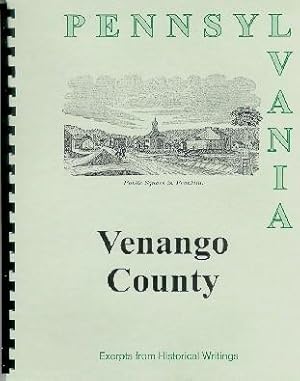 Bild des Verkufers fr Historical Collections of the State of Pennsylvania; History of Venango County Pennsylvania zum Verkauf von A Plus Printing