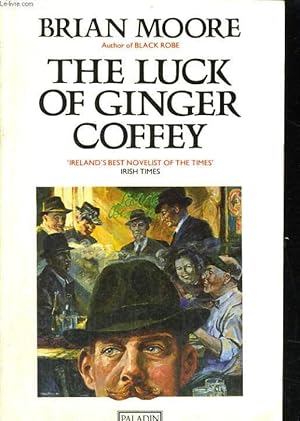 Seller image for THE LUCK OF GINGER COFFEY for sale by Le-Livre