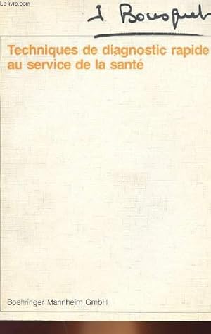 Seller image for TECHNIQUES DE DIAGNOSTIC RAPIDE AU SERVICE DE LA SANTE for sale by Le-Livre