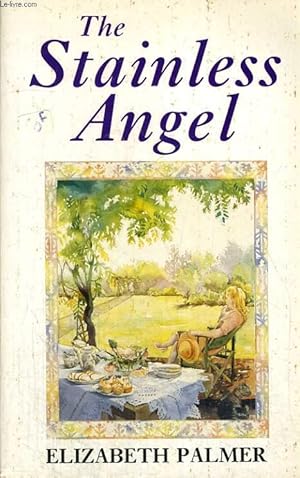 Seller image for THE STAINLESS ANGEL for sale by Le-Livre