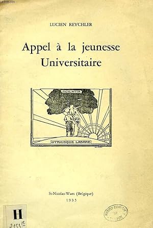 Bild des Verkufers fr APPEL A LA JEUNESSE UNIVERSITAIRE zum Verkauf von Le-Livre