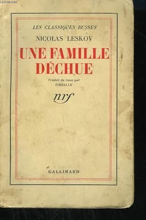 Seller image for UNE FAMILLE DECHUE. for sale by Le-Livre