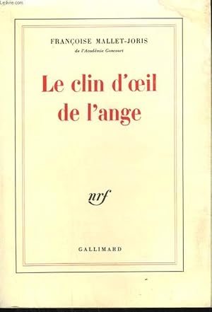 Image du vendeur pour LE CLIN D'OEIL DE L'ANGE. mis en vente par Le-Livre