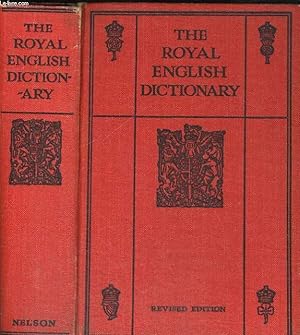 Bild des Verkufers fr THE ROYAL ENGLISH DICTIONARY AND WORD TREASURY zum Verkauf von Le-Livre