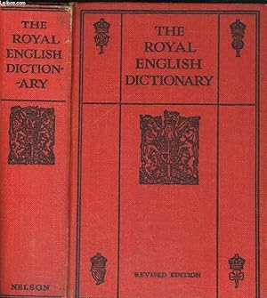 THE ROYAL ENGLISH DICTIONARY AND WORD TREASURY