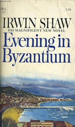 Imagen del vendedor de EVENING IN BYZANTIUM a la venta por Le-Livre