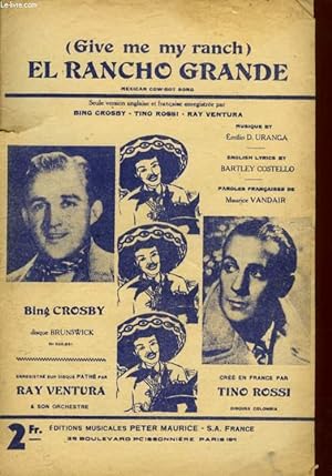 Image du vendeur pour EL RANCHO GRANDE mis en vente par Le-Livre