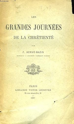 Immagine del venditore per LES GRANDES JOURNEES DE LA CHRETIENTE venduto da Le-Livre