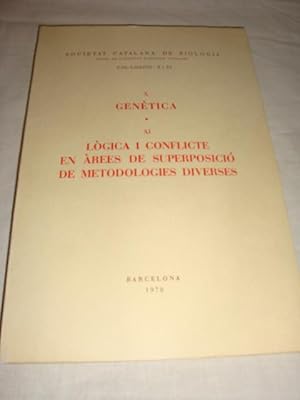 Bild des Verkufers fr (Colloquis X i XI). X: Gentica XI: Lgica i conflicte en rees de superposici de metodologies diverses zum Verkauf von Llibres Capra