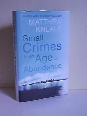 Small Crimes in an Age of Abundance