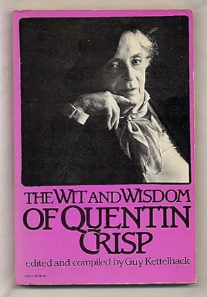 Image du vendeur pour The Wit and Wisdom of Quentin Crisp mis en vente par Little Stour Books PBFA Member