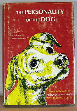 Seller image for THE PERSONALITY OF THE DOG for sale by B A Downie Dog Books