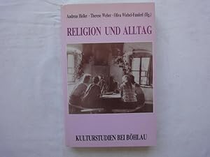 Seller image for Religion Und Alltag. Interdisziplinre Beitrge Zu Einer Sozialgeschichte Des Katholizismus in Lebensgesch. Aufzeichnungen. for sale by Malota