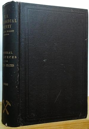 Imagen del vendedor de Mineral Resources of the United States: Calendar Year 1900 a la venta por Stephen Peterson, Bookseller