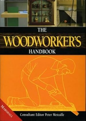 Bild des Verkufers fr The Woodworker's Handbook zum Verkauf von Godley Books