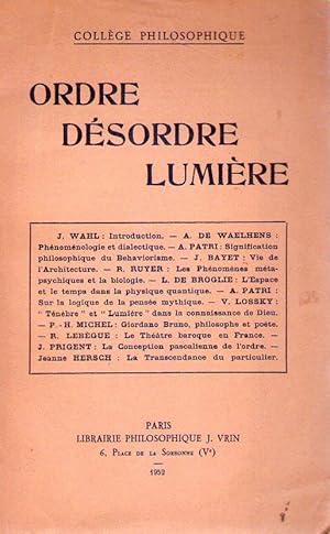 ORDRE, DESORDRE, LUMIERE