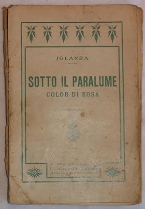 SOTTO IL PARALUME COLOR DI ROSA,