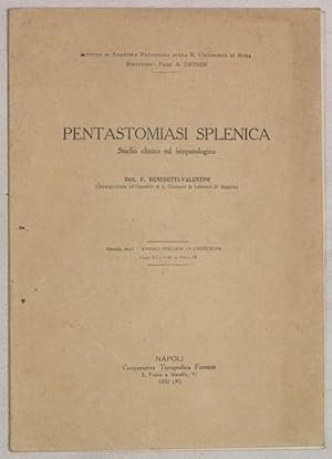 Seller image for PENTASTOMIASI SPLENICA Studio clinico ed Istopatologico, for sale by Sephora di Elena Serru