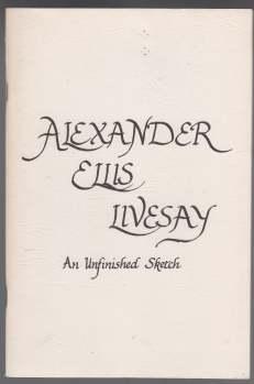 Alexander Ellis Livsay An Unfinished Sketch SIGNED by Livsay