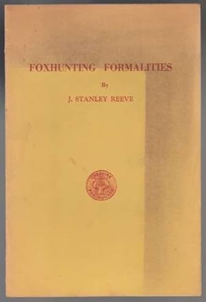 Seller image for Foxhunting Formalities for sale by HORSE BOOKS PLUS LLC