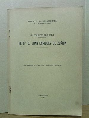 Imagen del vendedor de Un escritor olvidado: El Dr. D. Juan Enriquez de Ziga a la venta por Librera Miguel Miranda