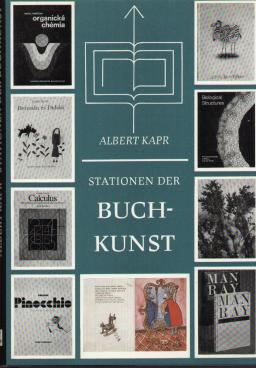 Stationen der Buchkunst Rückblick und Umblick von der Internationalen Buchkunst-Ausstellung Leipz...