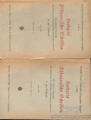 Pädagogische Schriften Mit Herbart s Biographie herausgegeben von Dr. Friedrich Bartholomäi. Erst...