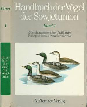 Seller image for Handbuch der Vgel der Sowjetunion Band 1 Erforschungsgeschichte. Gaviiformes. Podicipediformes. Procellariiformes for sale by Leipziger Antiquariat