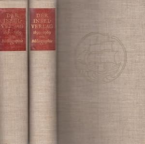 Der Insel-Verlag. 2 Bände. Eine Bibliographie 1899-1969.