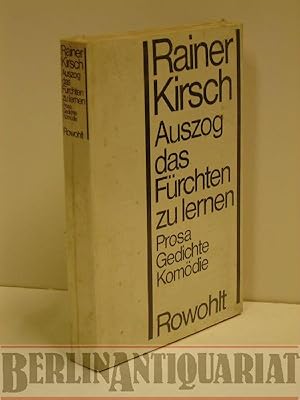 Seller image for Auszog das frchten zu lernen. Prosa, Gedichte, Komdie. for sale by BerlinAntiquariat, Karl-Heinz Than