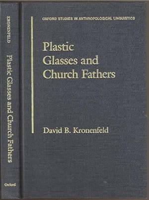 Imagen del vendedor de Plastic Glasses and Church Fathers: Sematic Extension from the Ethnoscience Tradition a la venta por The Book Collector, Inc. ABAA, ILAB