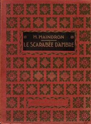 Le Scarabée d'ambre. Aventures dans l'île de Sumatra d'un Anglais, d'un missionnaire et de deux n...