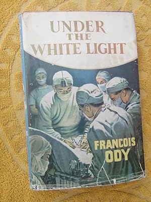 Imagen del vendedor de UNDER THE WHITE LIGHT a la venta por Ron Weld Books