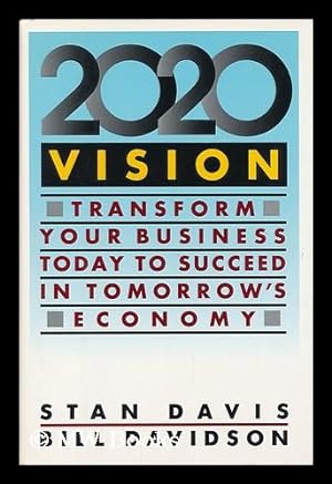 Seller image for 2020 Vision / Stan Davis and Bill Davidson for sale by MW Books Ltd.