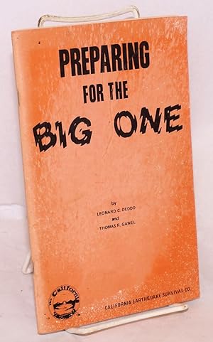 Imagen del vendedor de Preparing for the Big One a la venta por Bolerium Books Inc.