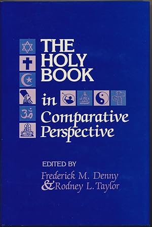 The Holy Book in Comparative Perspective.