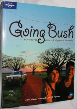 Going Bush - Adventures Across Indigenous Australia