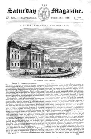 The Saturday Magazine Supplement No 684 February 1843 Containing A MONTH in GERMANY and HOLLAND. ...
