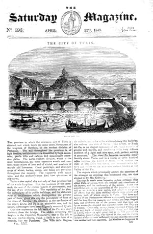 Bild des Verkufers fr The Saturday Magazine No 693 April 1843 including The City of TURIN Italy, + the Baltimore Oriole. zum Verkauf von Tony Hutchinson