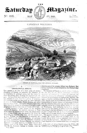 The Saturday Magazine No 696, May 1843 including CANADA, Geographical Sketch. (includes Engraving...