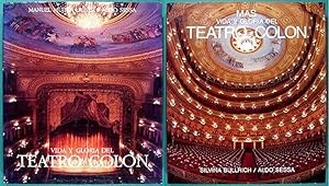 Vida y Gloria del Teatro Colón & Más Vida y Gloria del Teatro Colón (2 Vol.)