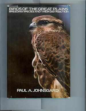 Seller image for BIRDS OF THE GREAT PLAINS: Breeding Species And Their Distribution. for sale by Chris Fessler, Bookseller