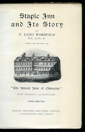 Imagen del vendedor de Staple Inn and Its Story; Being an Account of The Fayrest Inne of Chancerie a la venta por Little Stour Books PBFA Member