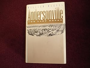 Seller image for Andersonville. The Last Depot. for sale by BookMine