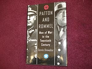 Seller image for Patton and Rommel. Men of War in the Twentieth Century. for sale by BookMine