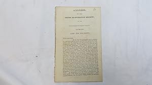 Address, of the Derby Co-Operative Society, to the Industrious Working Classes, of Derby and its ...