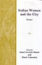 Image du vendeur pour Italian Women and the City. Essays mis en vente par Paul Brown