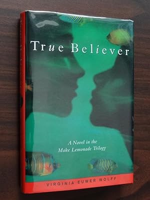 Seller image for True Believer *Signed for sale by Barbara Mader - Children's Books