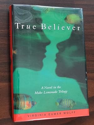 Seller image for True Believer *Signed for sale by Barbara Mader - Children's Books