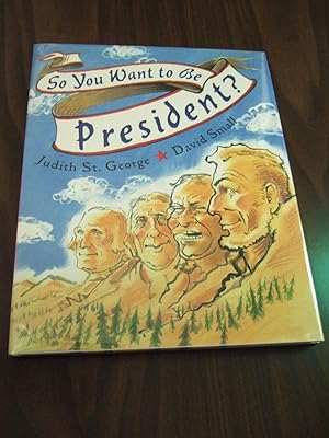 Seller image for So You Want to Be President? for sale by Barbara Mader - Children's Books